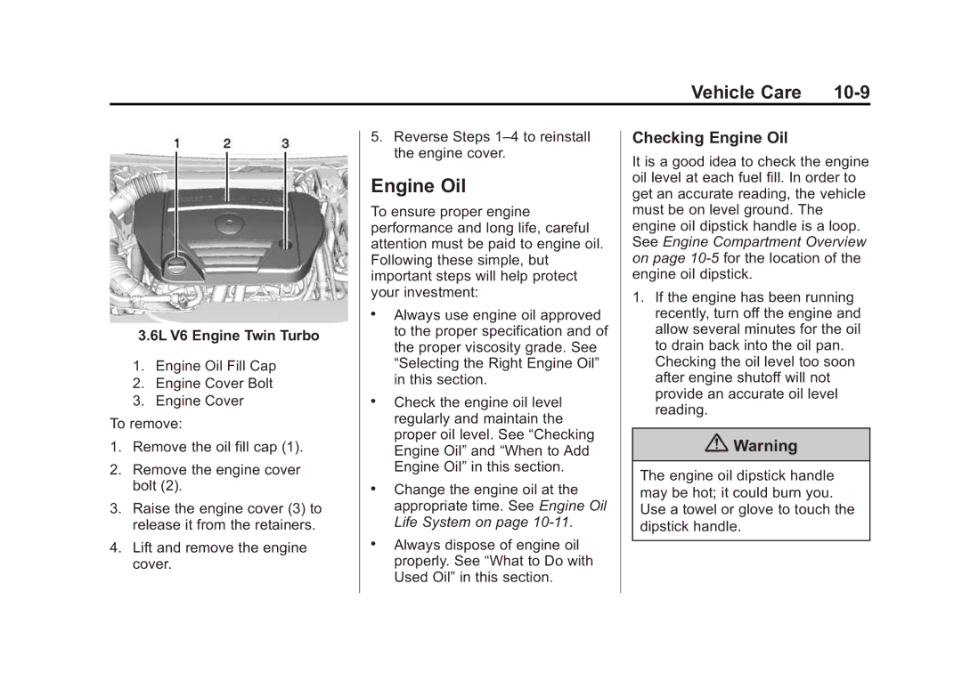 Cadillac 2015 - CRC manual Vehicle Care 10-9, Checking Engine Oil 