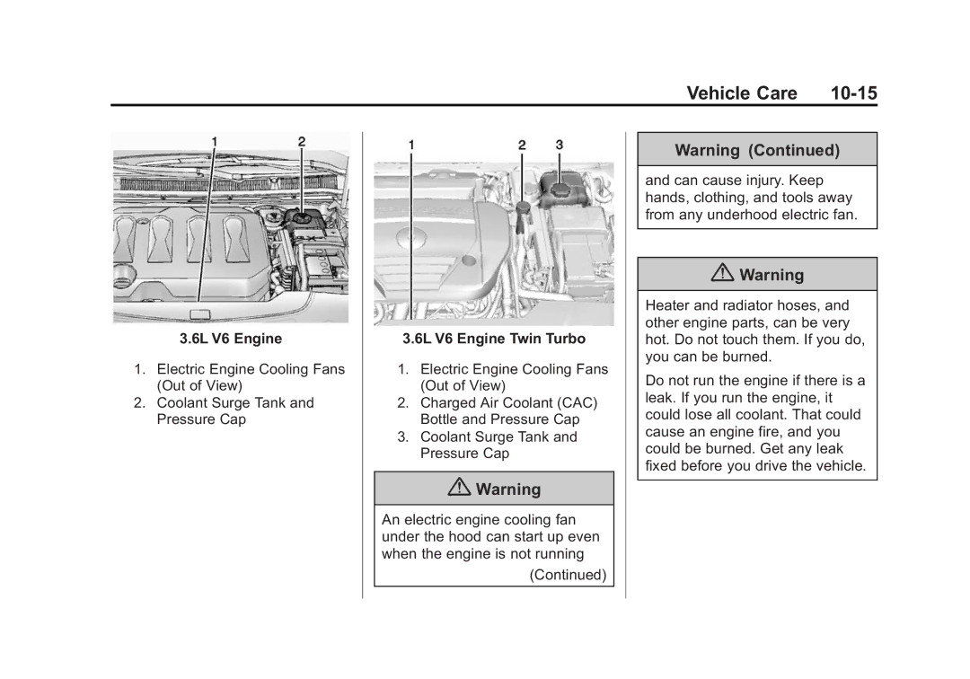 Cadillac 2015 - CRC manual Vehicle Care 10-15, 6L V6 Engine 6L V6 Engine Twin Turbo 