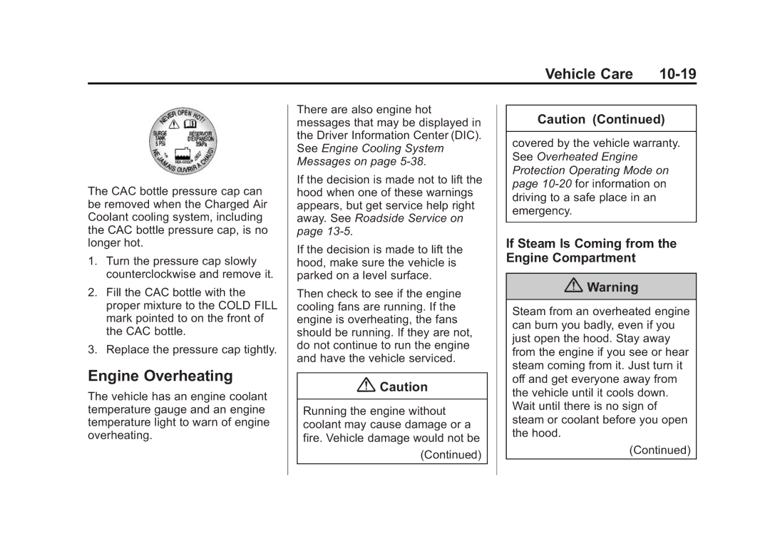 Cadillac 2015 - CRC manual Engine Overheating, Vehicle Care 10-19, If Steam Is Coming from the Engine Compartment 