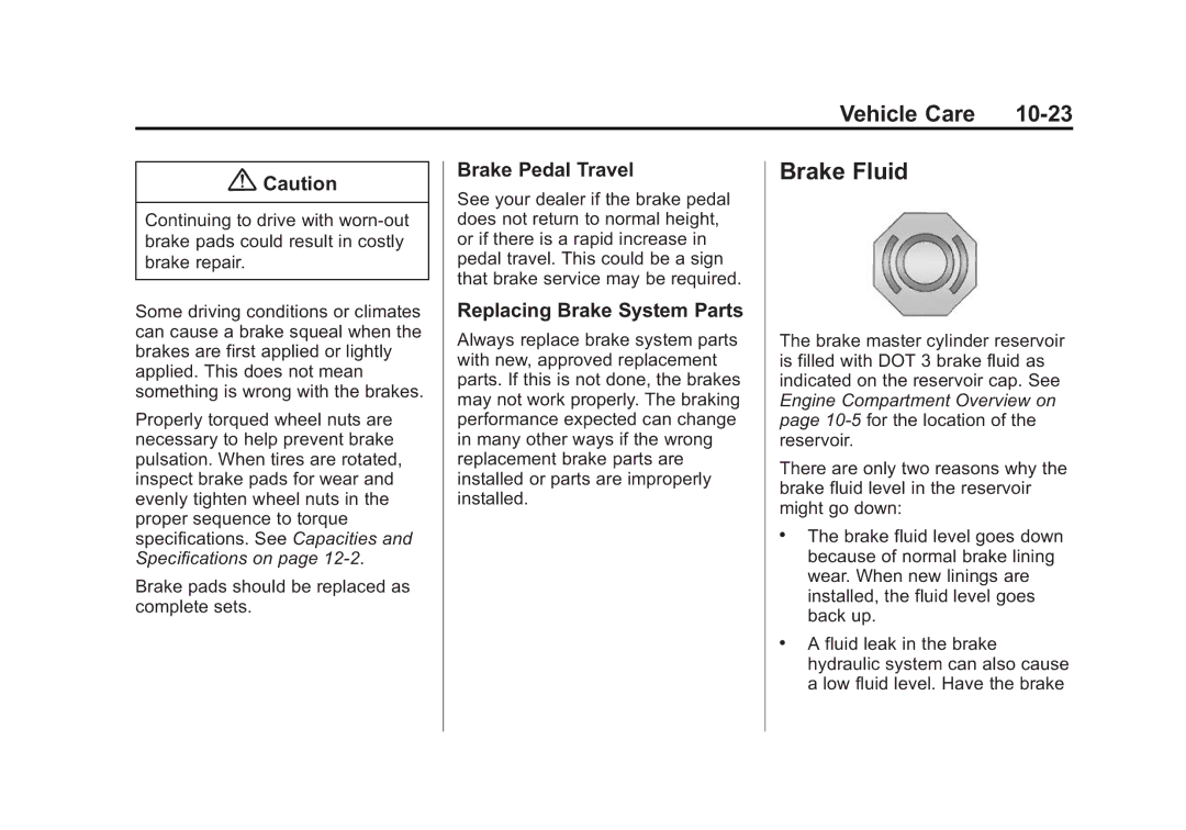 Cadillac 2015 - CRC manual Brake Fluid, Vehicle Care 10-23, Brake Pedal Travel, Replacing Brake System Parts 