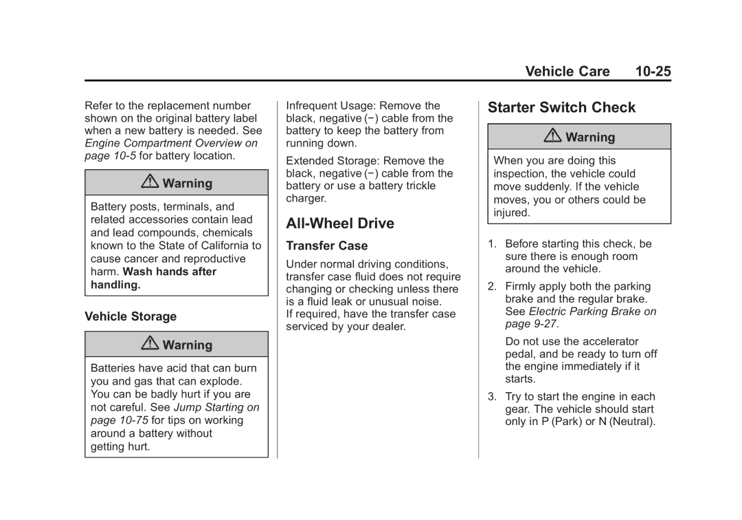 Cadillac 2015 - CRC manual Starter Switch Check, Vehicle Care 10-25, Vehicle Storage, Transfer Case 