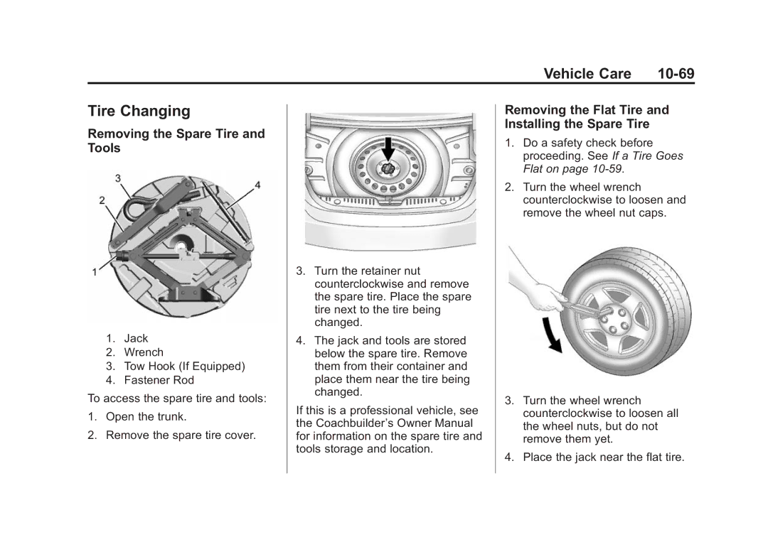 Cadillac 2015 - CRC manual Tire Changing, Vehicle Care 10-69, Removing the Spare Tire and Tools 