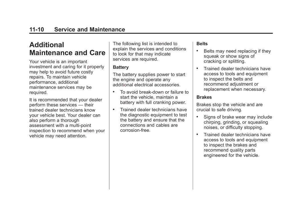 Cadillac 2015 - CRC manual Additional Maintenance and Care, Battery, Belts, Brakes 