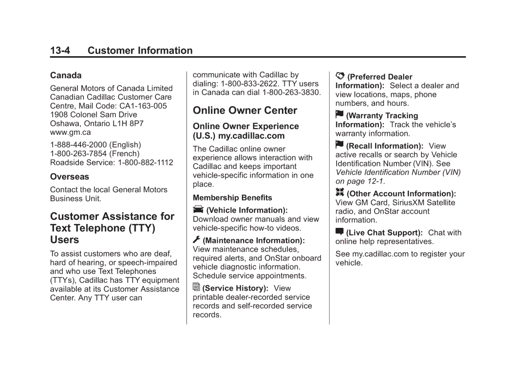 Cadillac 2015 - CRC manual Customer Assistance for Text Telephone TTY Users, Online Owner Center, Canada, Overseas 