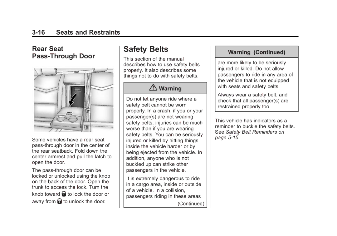 Cadillac 2015 - CRC manual Safety Belts, Rear Seat Pass-Through Door 