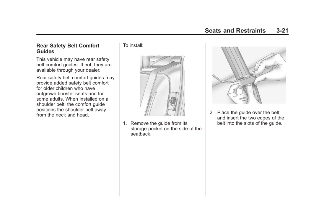 Cadillac 2015 - CRC manual Rear Safety Belt Comfort Guides 