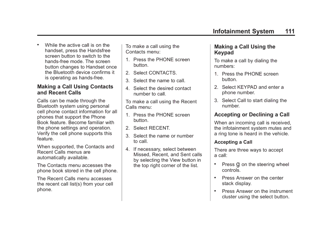 Cadillac 2015 Making a Call Using Contacts and Recent Calls, Making a Call Using the Keypad, Accepting or Declining a Call 