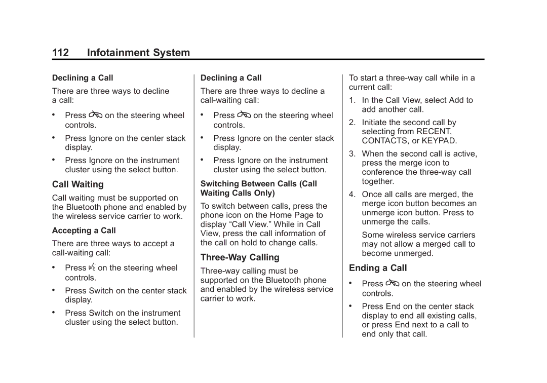 Cadillac 2015 manual Call Waiting, Three-Way Calling, Ending a Call, Declining a Call 