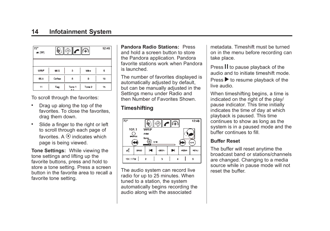 Cadillac 2015 manual Timeshifting, Buffer Reset 