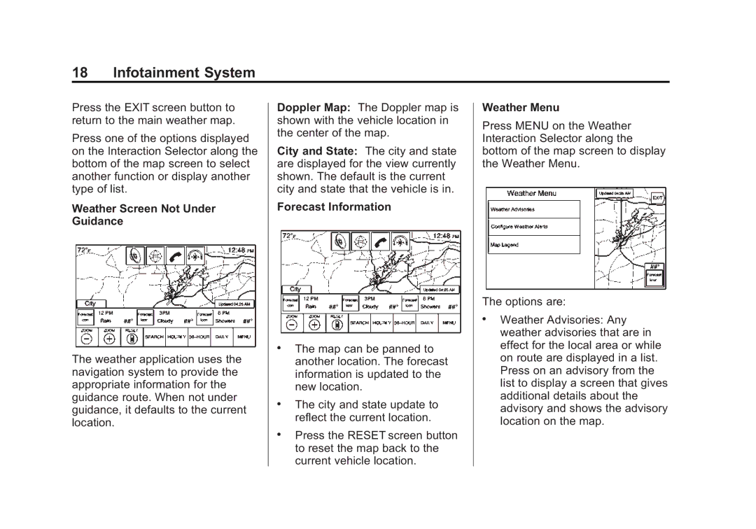 Cadillac 2015 manual Weather Screen Not Under Guidance, Forecast Information Weather Menu 