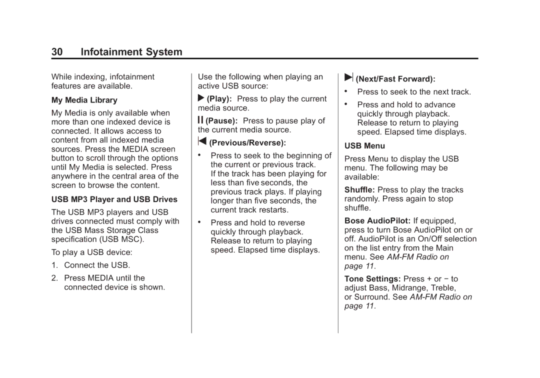 Cadillac 2015 manual My Media Library, USB MP3 Player and USB Drives, Previous/Reverse, USB Menu 