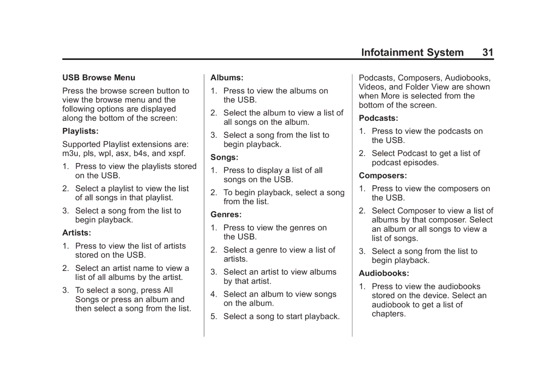 Cadillac 2015 manual USB Browse Menu, Playlists, Artists, Albums, Songs, Genres, Podcasts, Composers, Audiobooks 