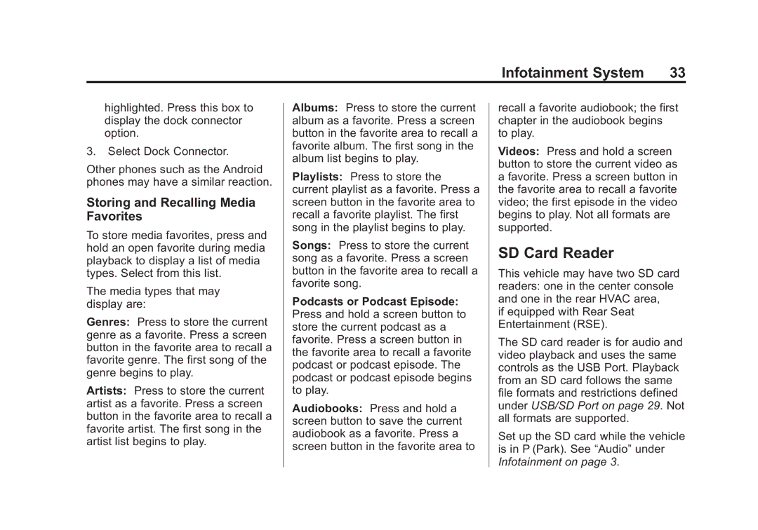 Cadillac 2015 manual SD Card Reader, Storing and Recalling Media Favorites 