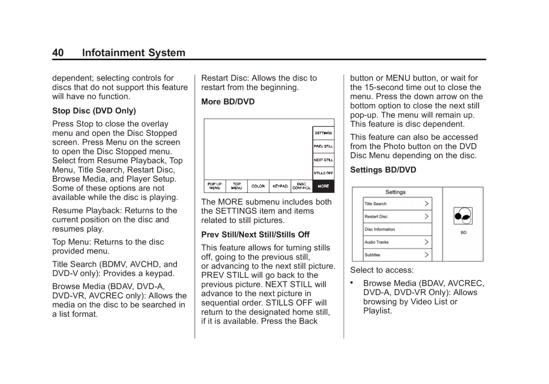 Cadillac 2015 manual Stop Disc DVD Only, More BD/DVD, Prev Still/Next Still/Stills Off, Settings BD/DVD 