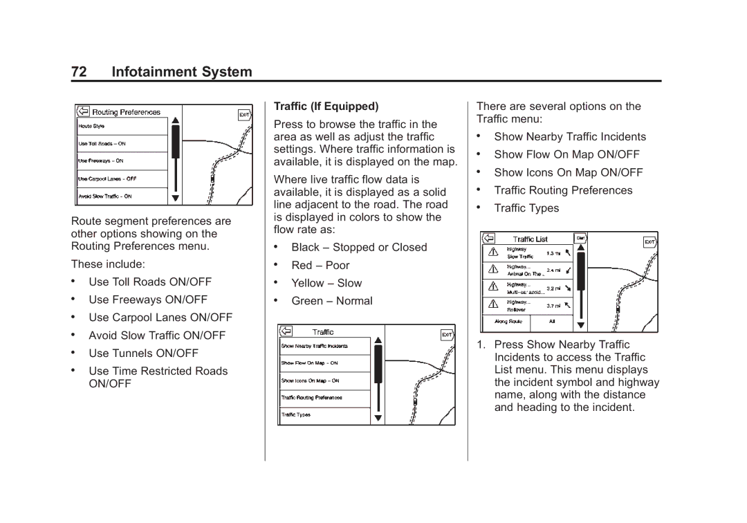 Cadillac 2015 manual Traffic If Equipped 