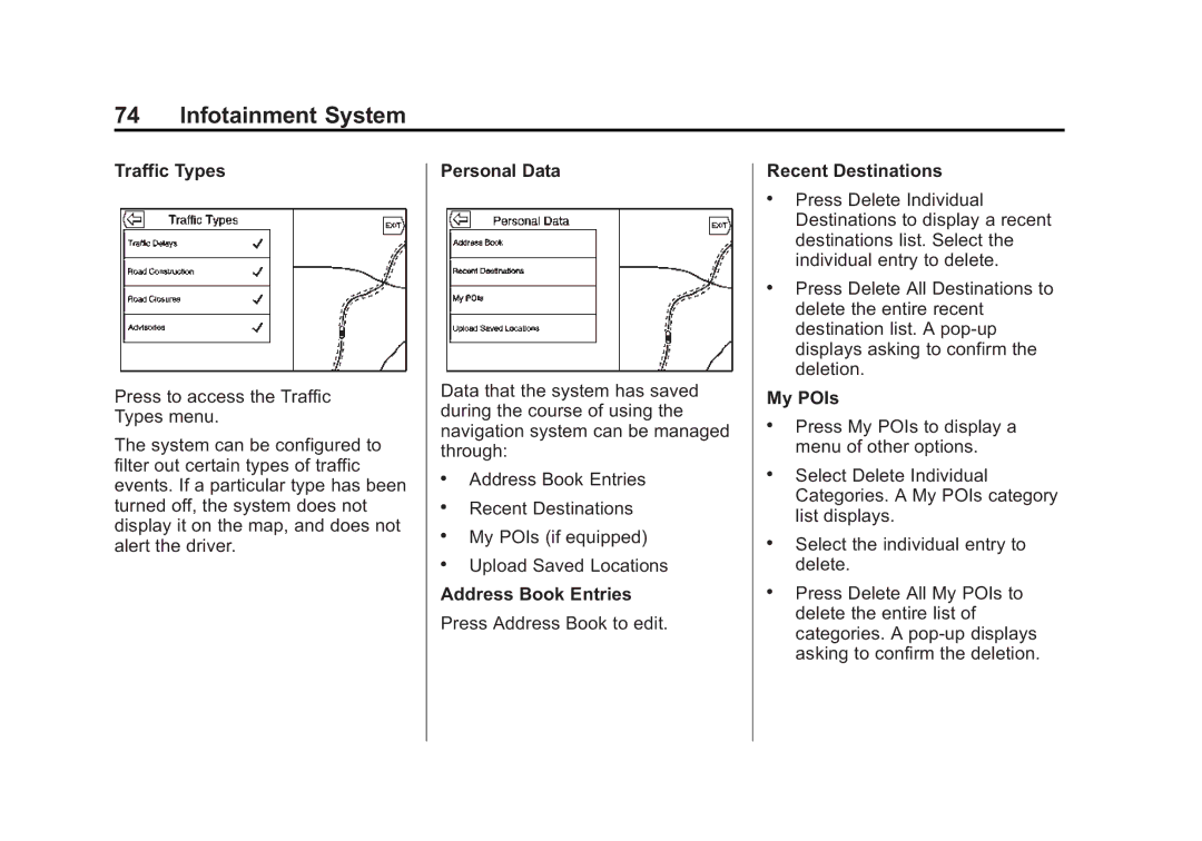 Cadillac 2015 manual Traffic Types, Recent Destinations, Address Book Entries, My POIs 