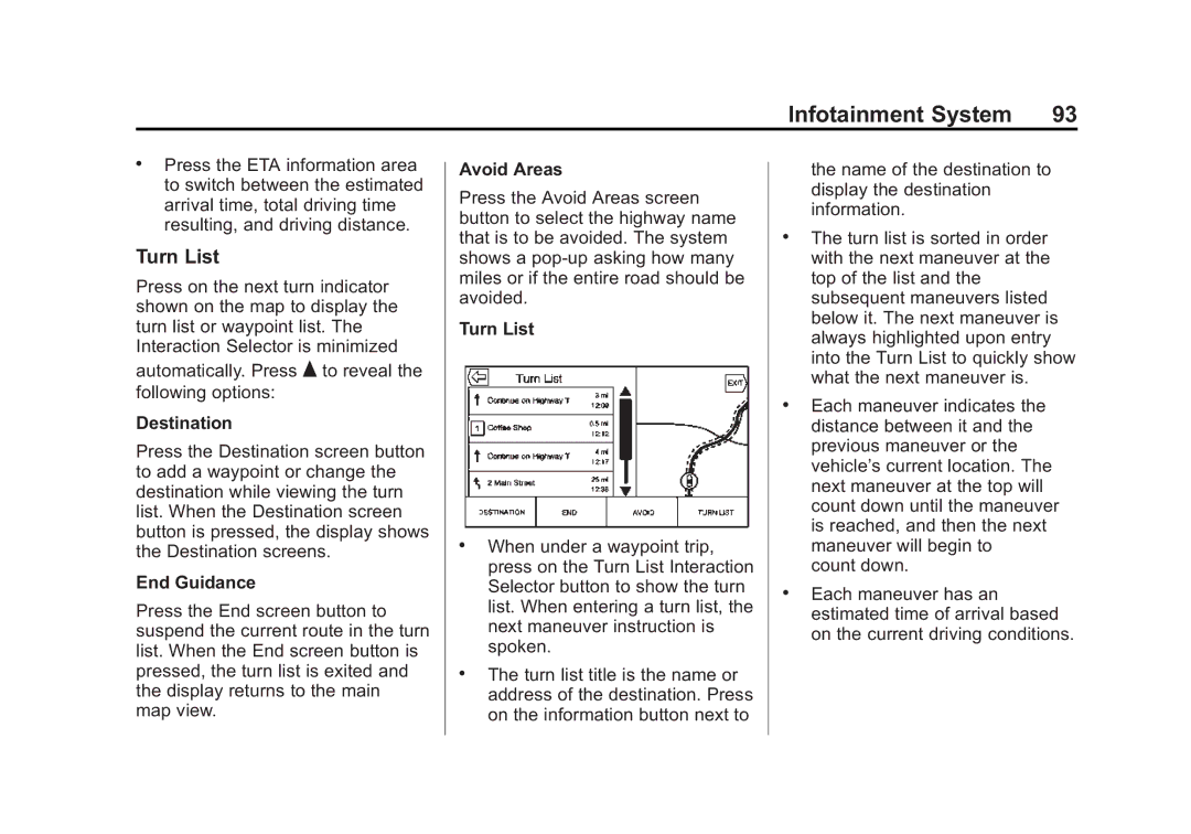 Cadillac 2015 manual Turn List, Destination, End Guidance, Avoid Areas 