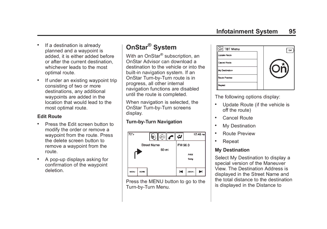 Cadillac 2015 manual OnStar System, Edit Route, Turn-by-Turn Navigation, My Destination 