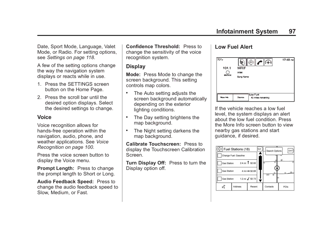 Cadillac 2015 manual Voice, Display, Low Fuel Alert 