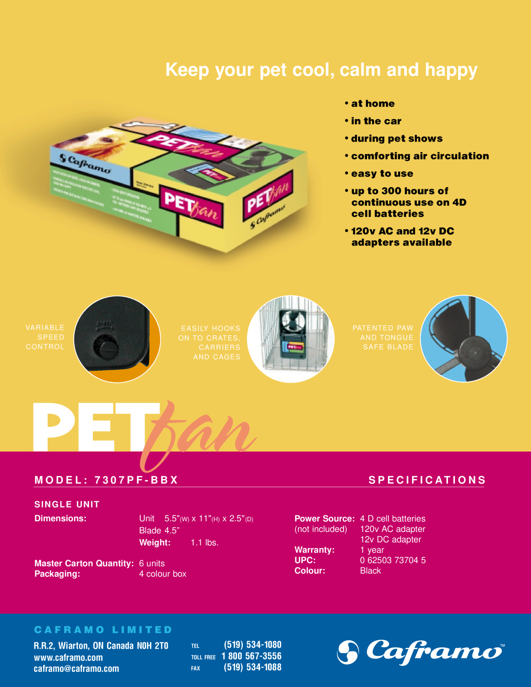 Caframo 0 62503 73704 5 manual C A F R A M O L I M I T E D, PETfan, Keep your pet cool, calm and happy 