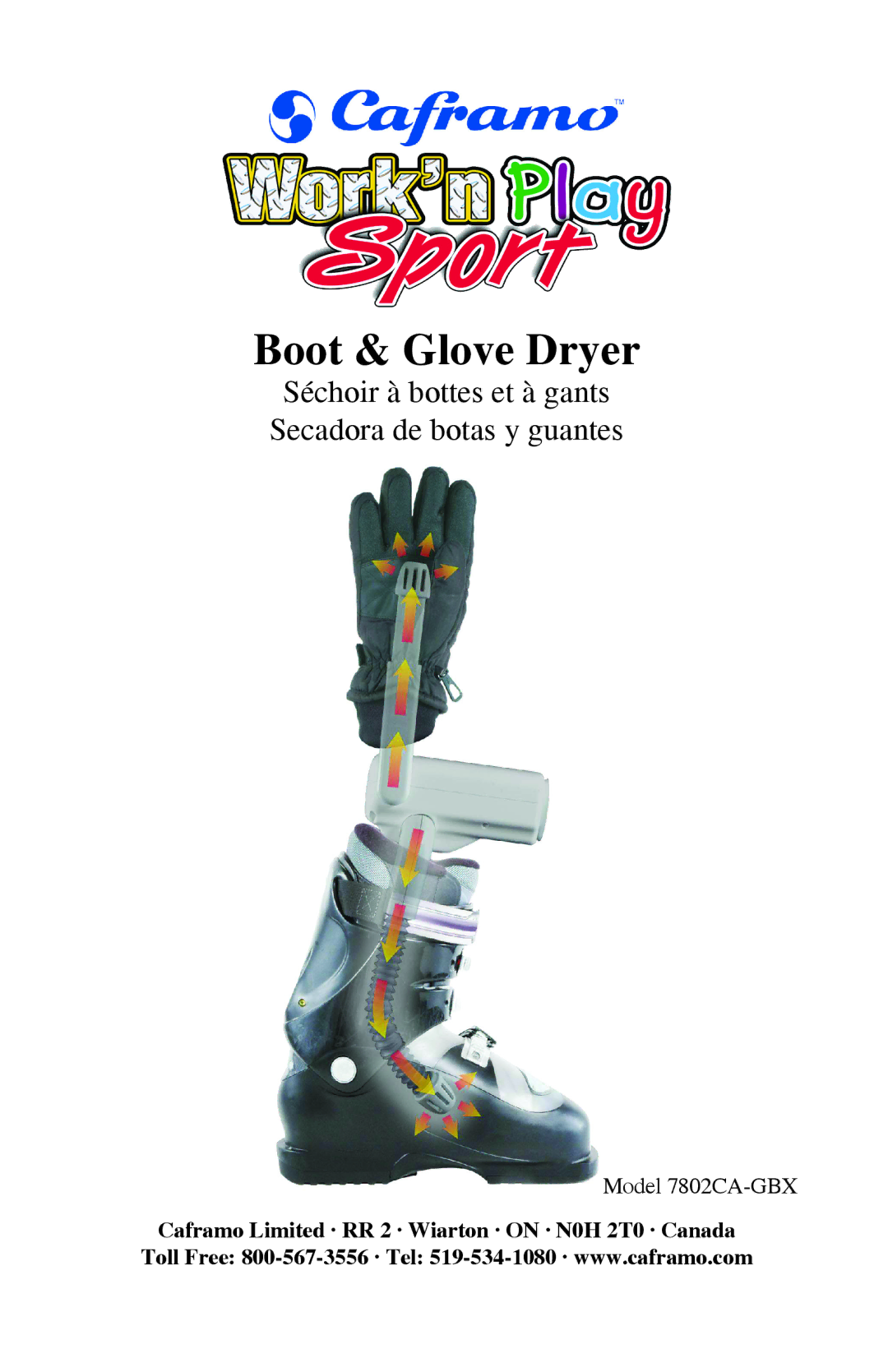 Caframo 7802CA-GBX manual Boot & Glove Dryer 