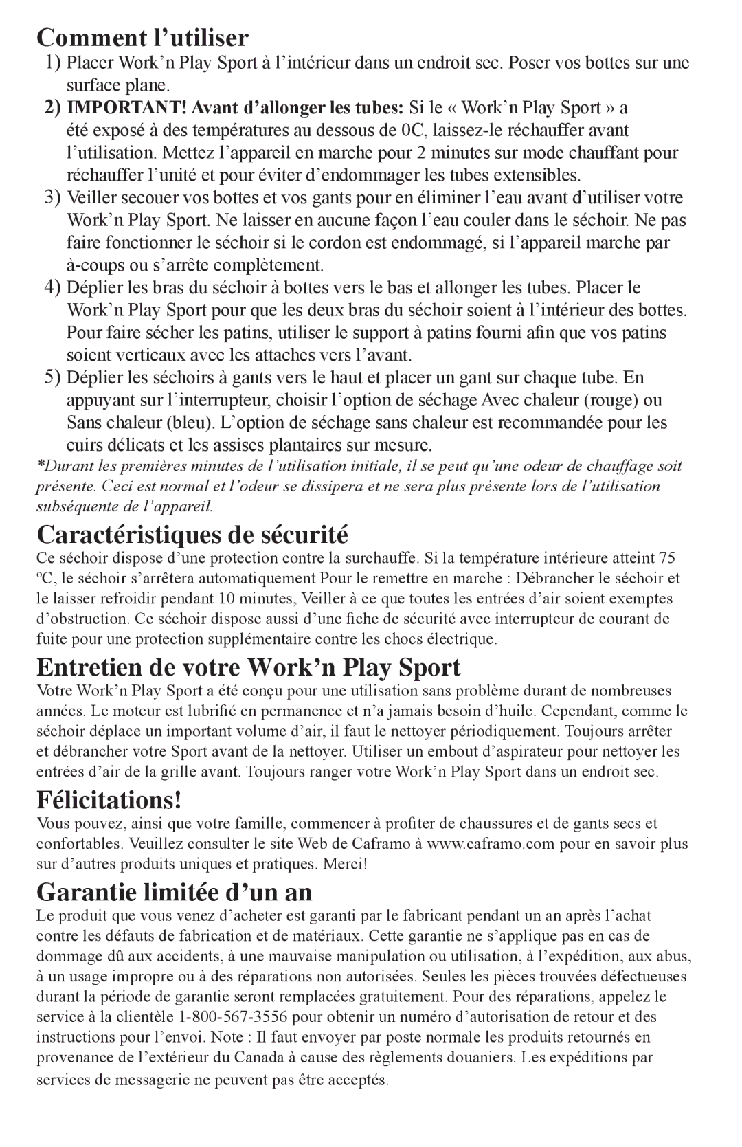 Caframo 7802CA-GBX manual Comment l’utiliser, Caractéristiques de sécurité, Entretien de votre Work’n Play Sport 