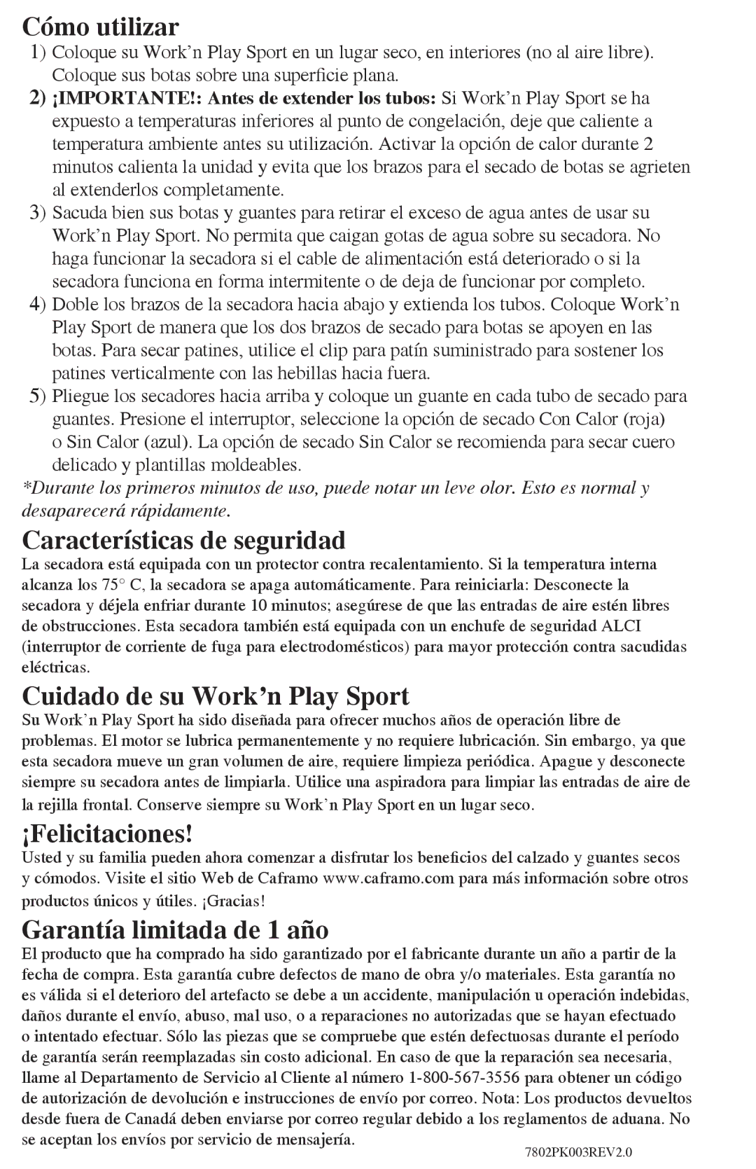 Caframo 7802CA-GBX manual Cómo utilizar, Características de seguridad, Cuidado de su Work’n Play Sport 