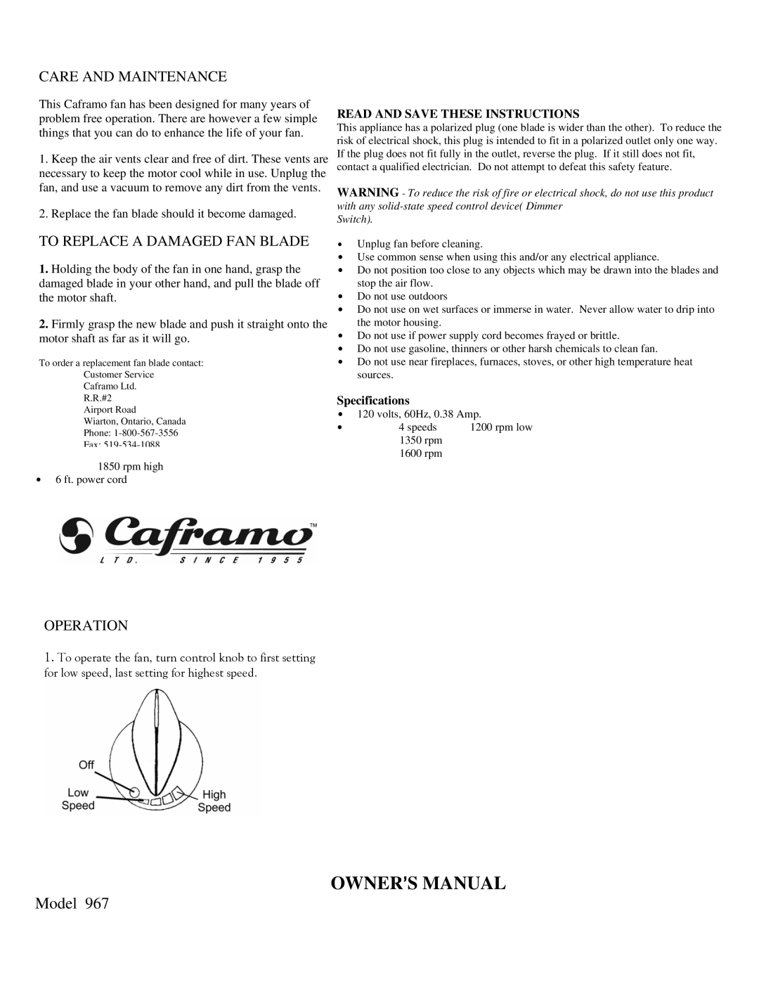 Caframo 967 owner manual Care and Maintenance, To Replace a Damaged FAN Blade, Operation, Read and Save These Instructions 