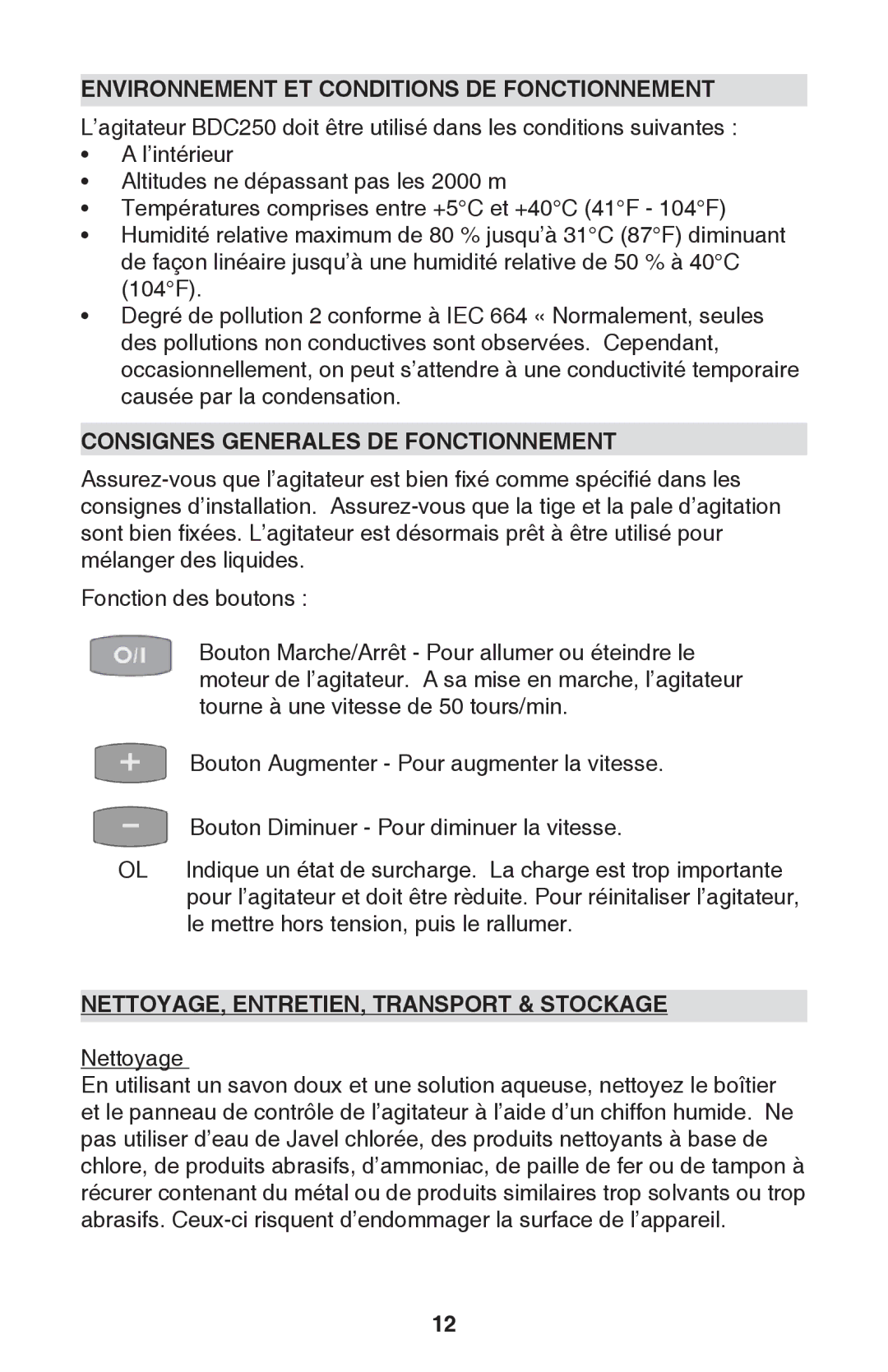 Caframo BDC250 instruction manual Environnement ET Conditions DE Fonctionnement, Consignes Generales DE Fonctionnement 