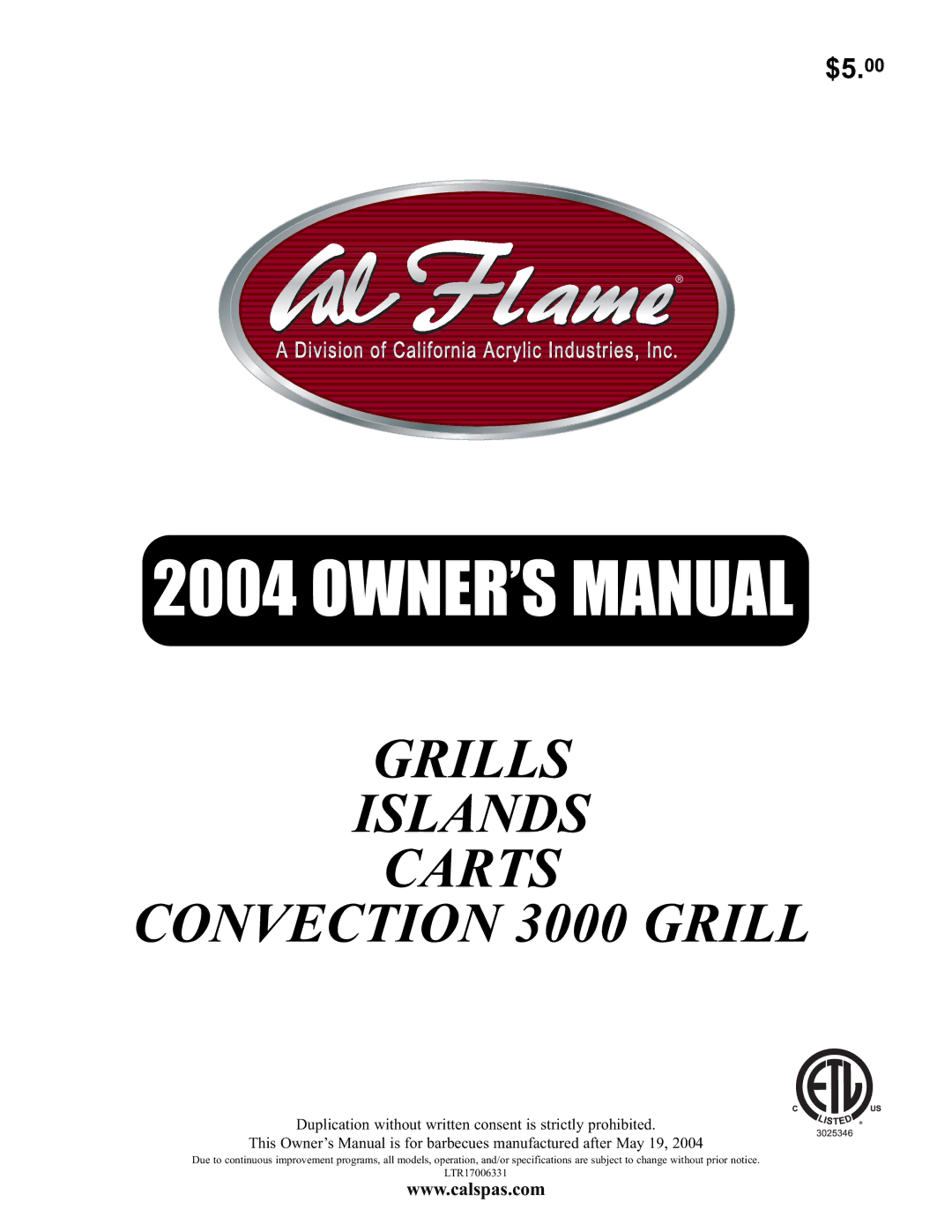 Cal Flame owner manual Grills Islands Carts Convection 3000 Grill 