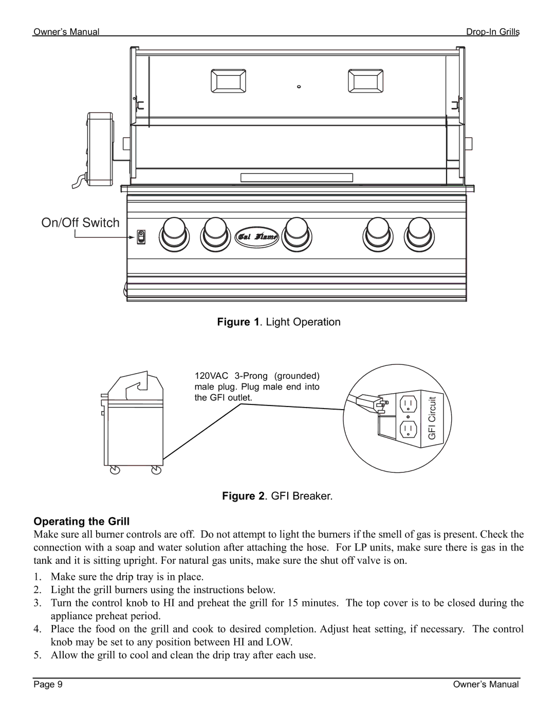 Cal Flame 3000 owner manual On/Off Switch, Operating the Grill 