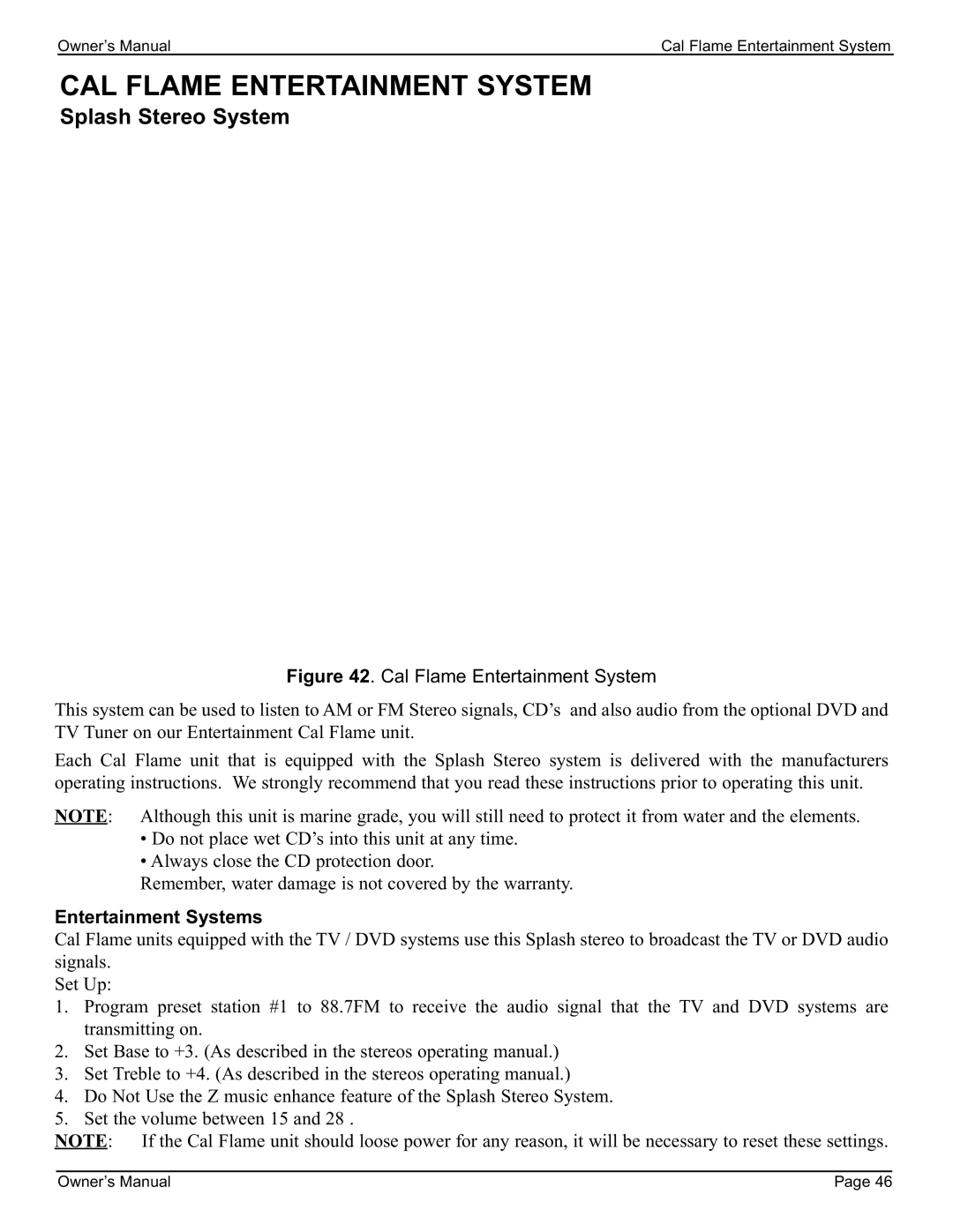 Cal Flame 3000 owner manual CAL Flame Entertainment System, Splash Stereo System, Entertainment Systems 