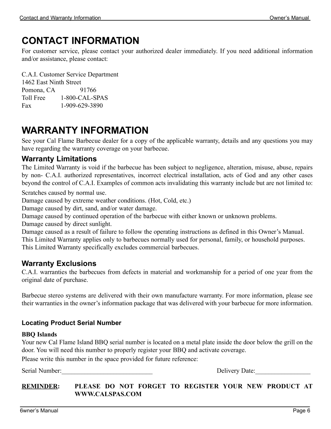 Cal Flame 3000 owner manual Contact Information, Warranty Information, Warranty Limitations, Warranty Exclusions 