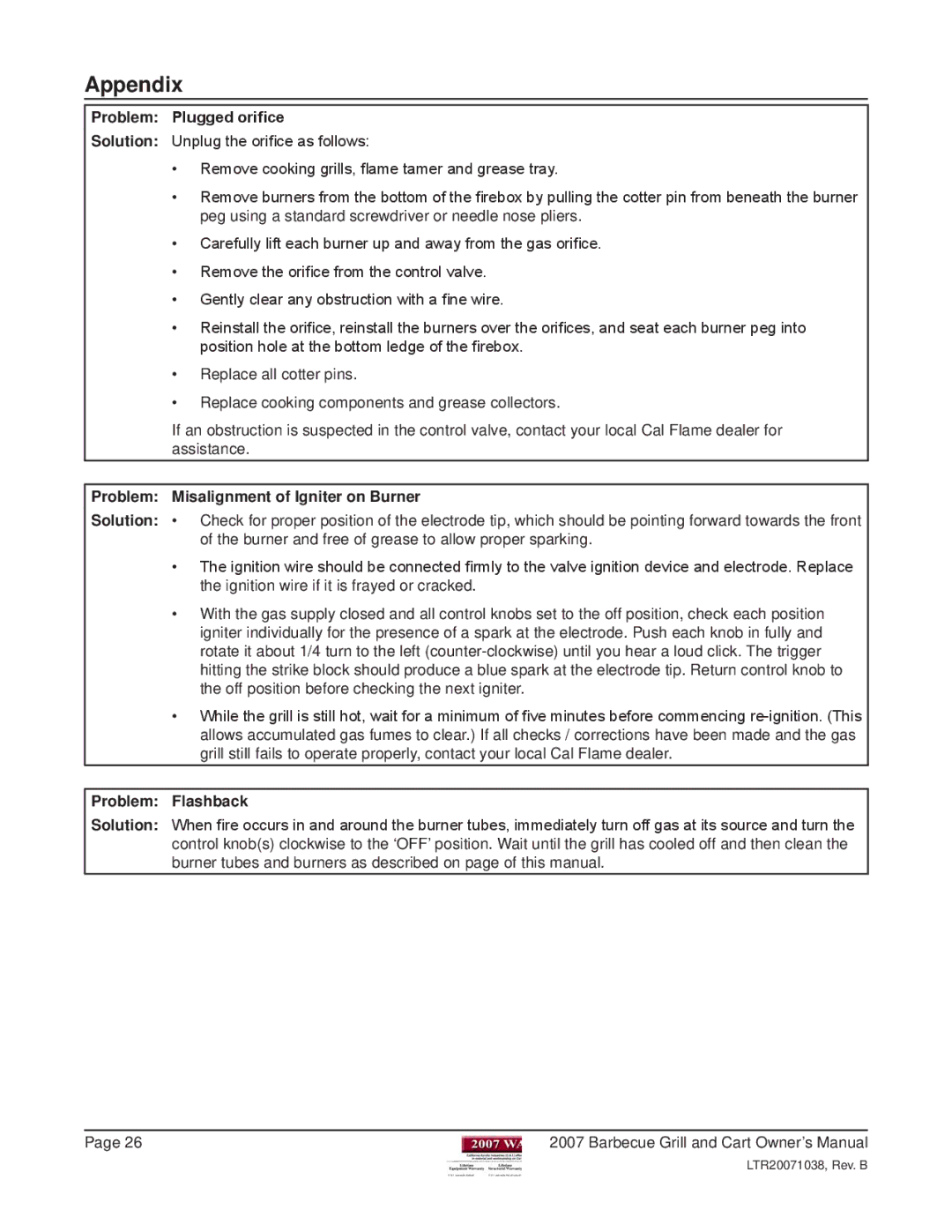 Cal Flame Barbeque Grill manual Problem Plugged orifice, Problem Misalignment of Igniter on Burner, Problem Flashback 