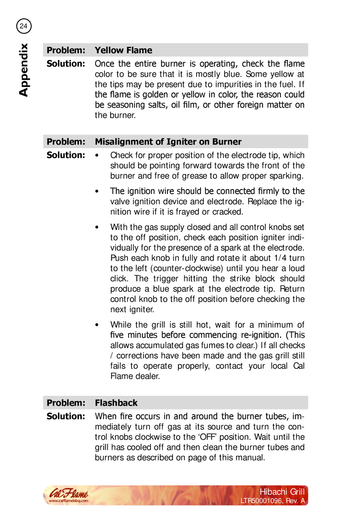 Cal Flame BBQ10900 manual Problem Yellow Flame, Problem Misalignment of Igniter on Burner, Problem Flashback 