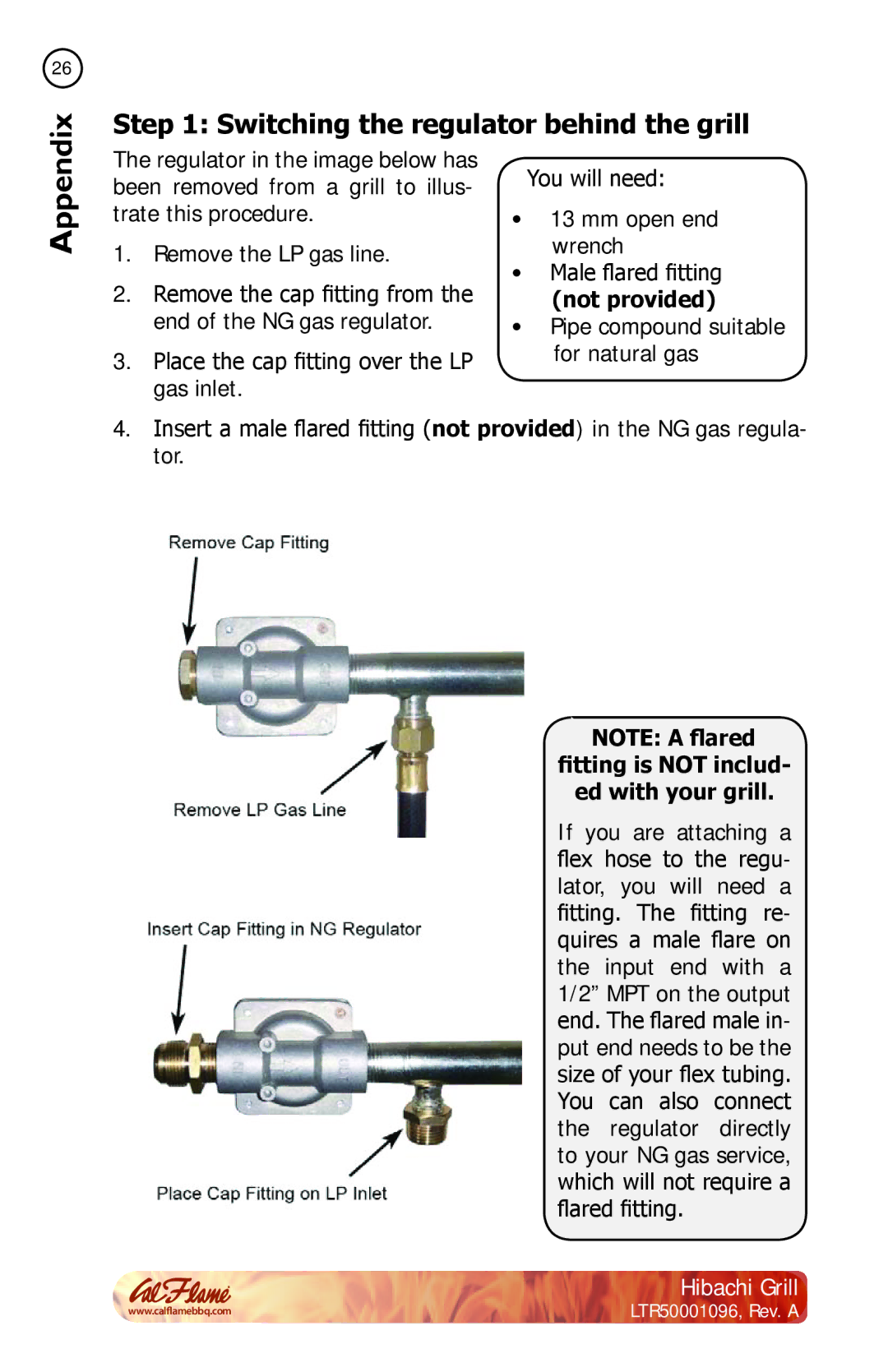 Cal Flame BBQ10900 manual Switching the regulator behind the grill, Not provided 