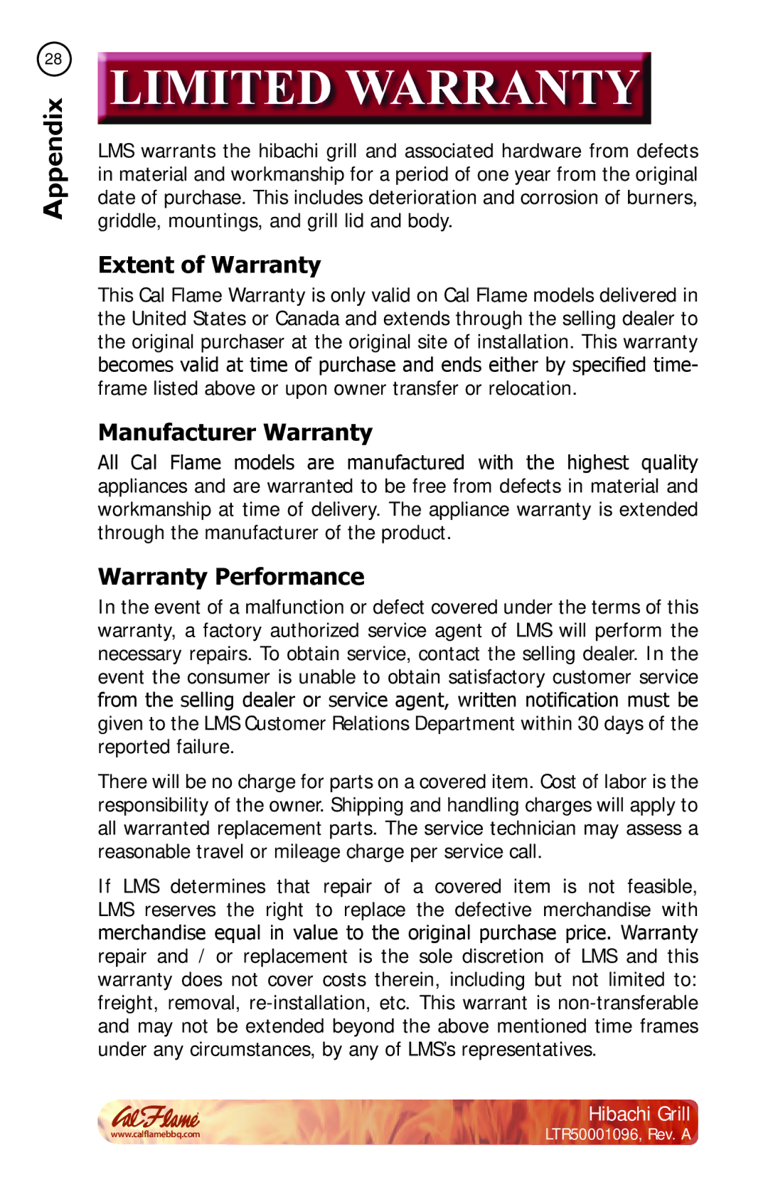 Cal Flame BBQ10900 manual Extent of Warranty, Manufacturer Warranty, Warranty Performance 