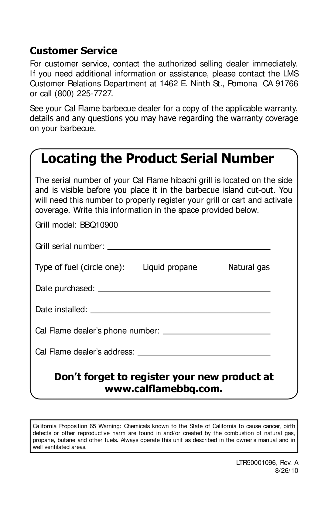 Cal Flame BBQ10900 Locating the Product Serial Number, Customer Service, Don’t forget to register your new product at 