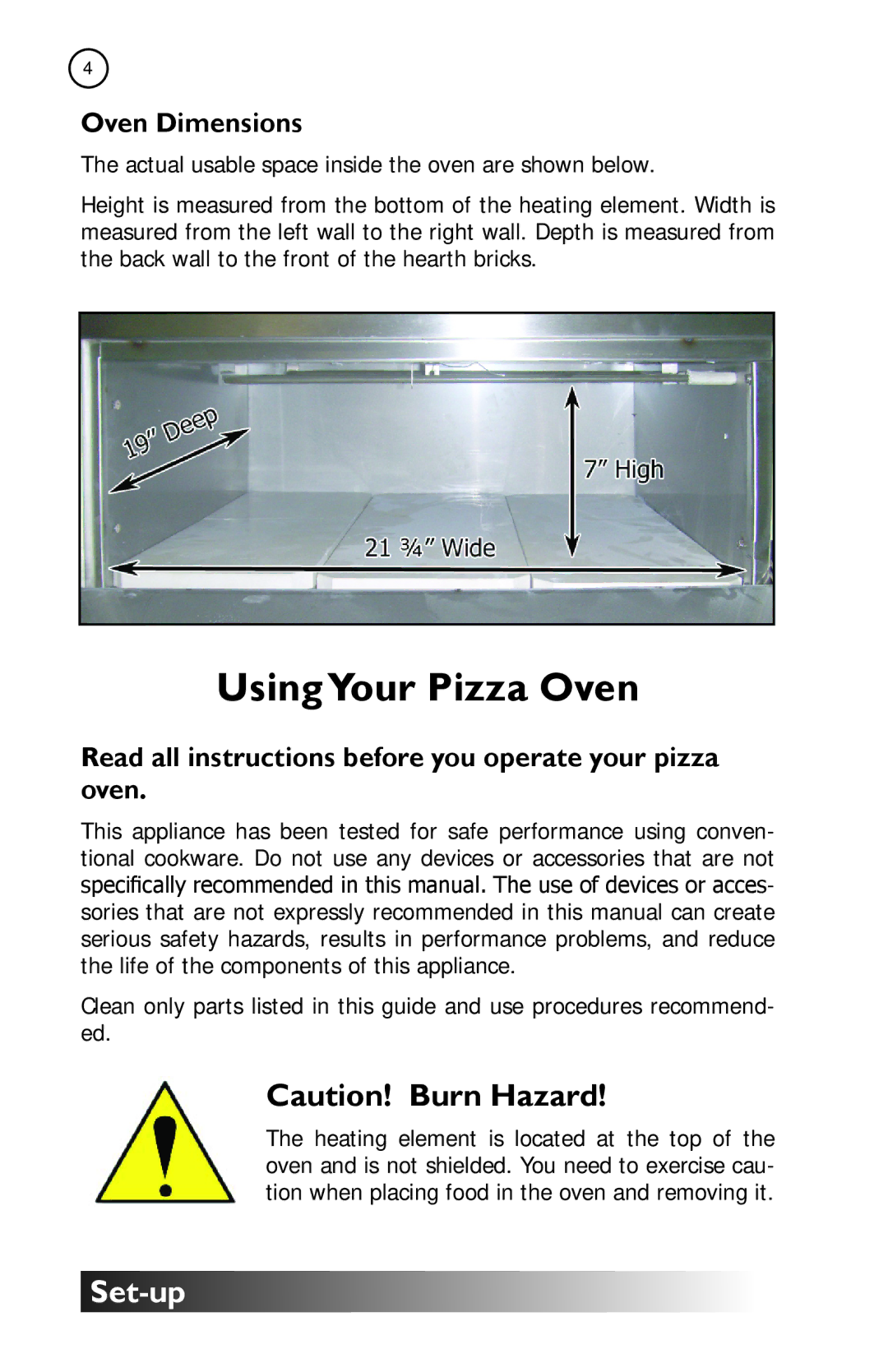 Cal Flame BBQ10967E manual UsingYour Pizza Oven, Oven Dimensions, Read all instructions before you operate your pizza oven 