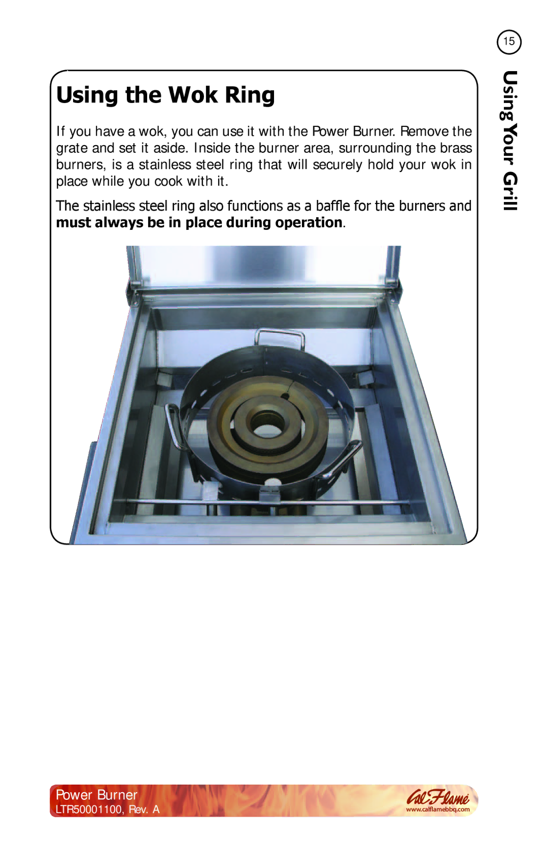 Cal Flame BBQ11955P manual Using the Wok Ring, Must always be in place during operation 