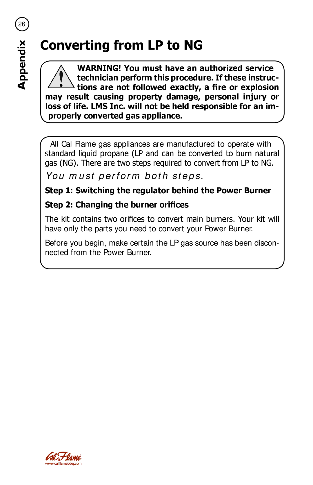 Cal Flame BBQ11955P manual Converting from LP to NG, You must perform both steps 