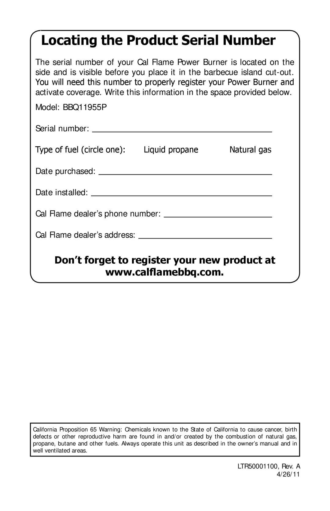 Cal Flame BBQ11955P manual Locating the Product Serial Number, Don’t forget to register your new product at 