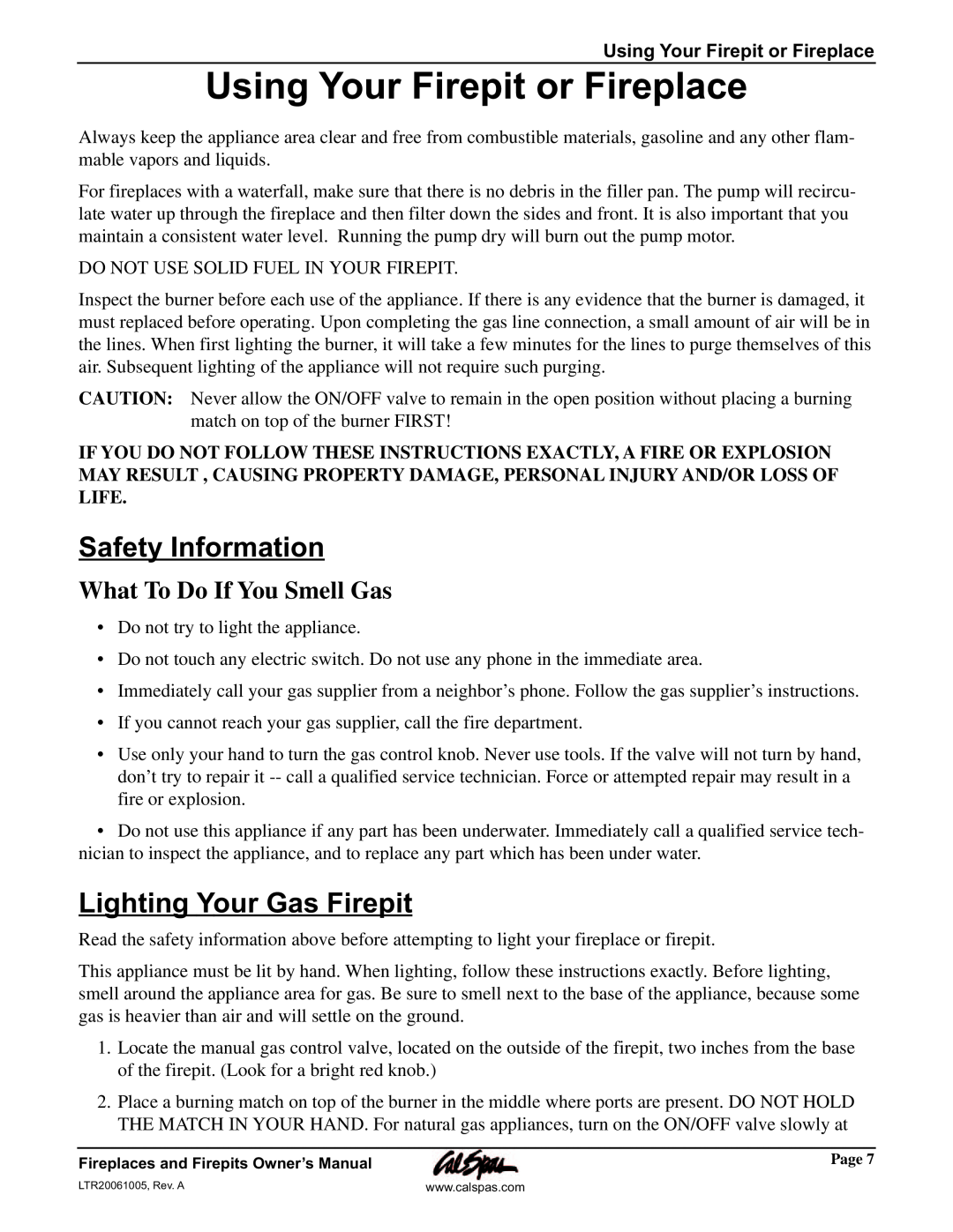 Cal Flame Fireplaces & Firepits 2006 manual Safety Information, Lighting Your Gas Firepit, What To Do If You Smell Gas 