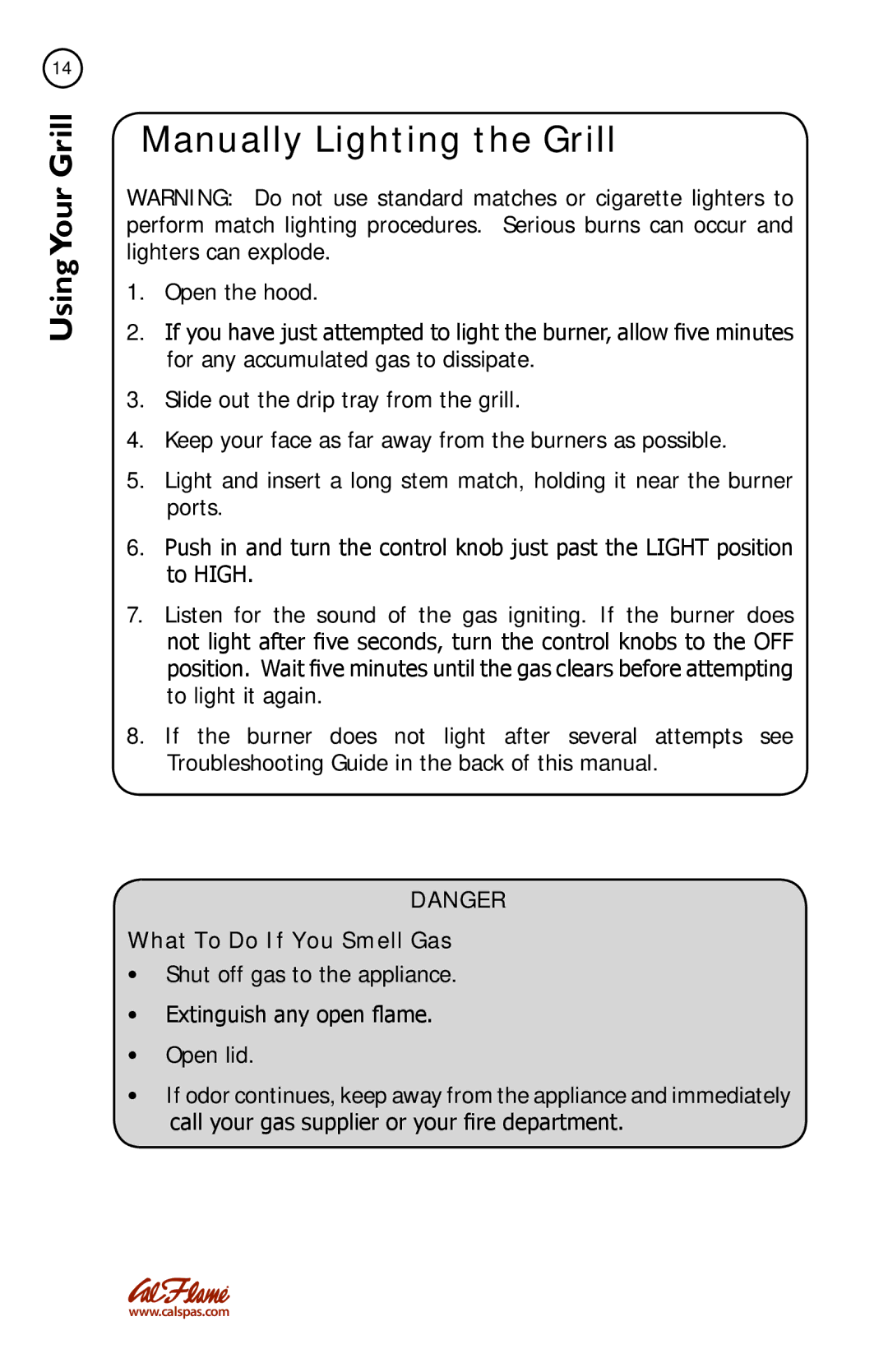 Cal Flame G4, G3, G5 manual Manually Lighting the Grill, What To Do If You Smell Gas 