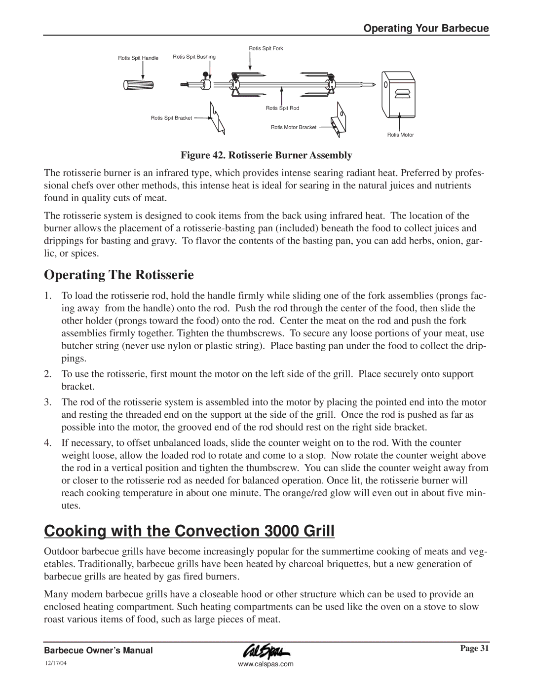 Cal Flame G3000 owner manual Cooking with the Convection 3000 Grill, Operating The Rotisserie 