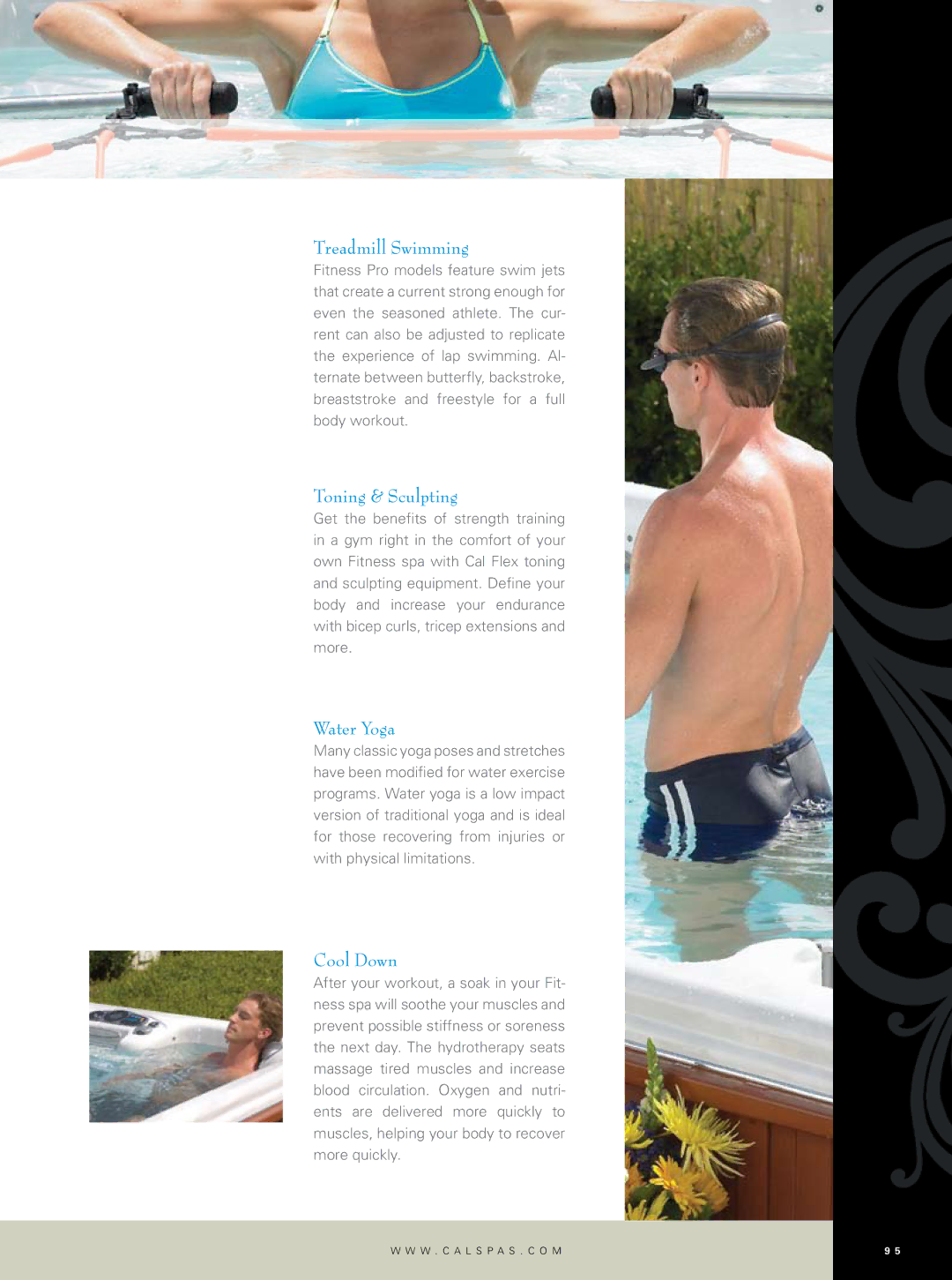 Cal Flame Hot Tub manual Treadmill Swimming, Toning & Sculpting, Water Yoga, Cool Down 