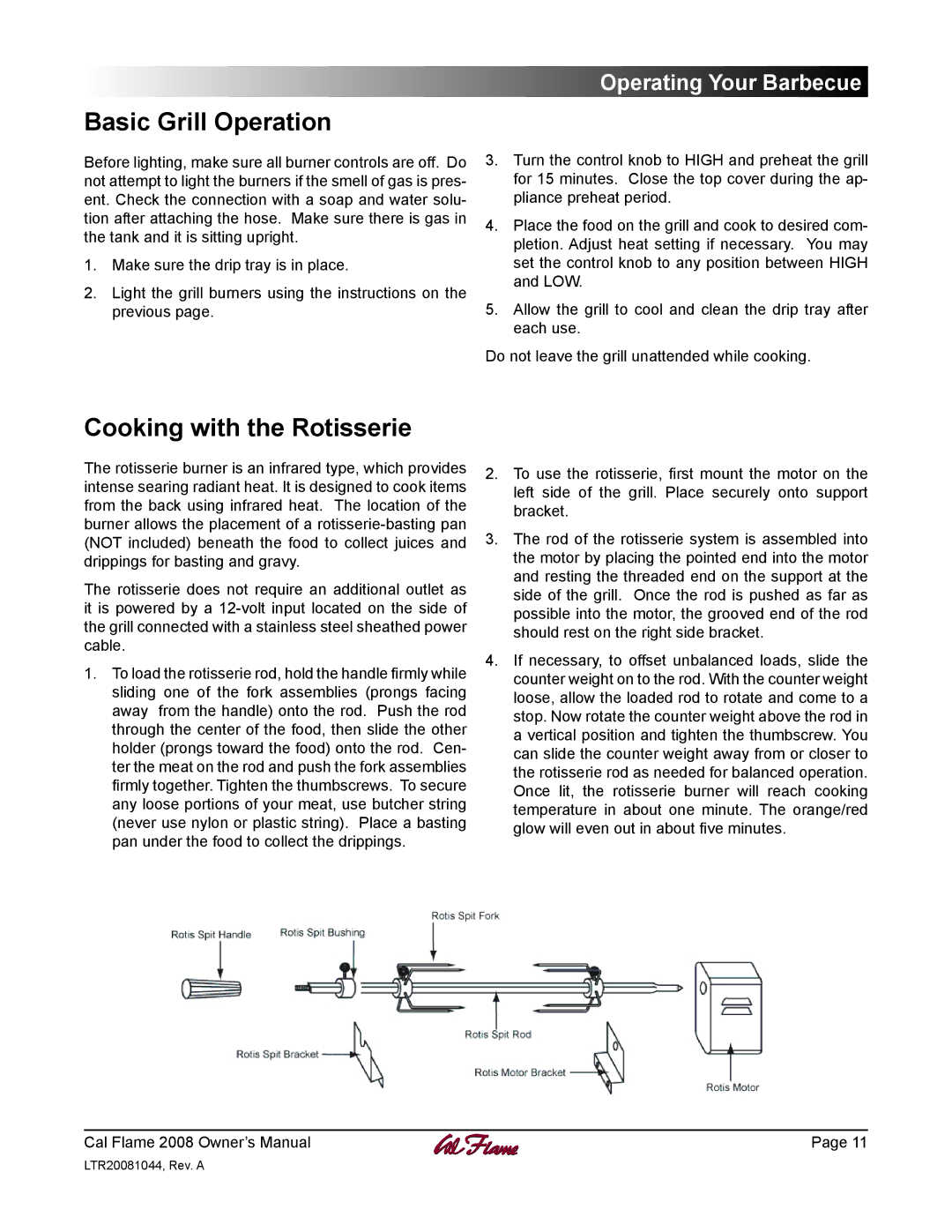 Cal Flame LTR20081044 manual Basic Grill Operation, Cooking with the Rotisserie 