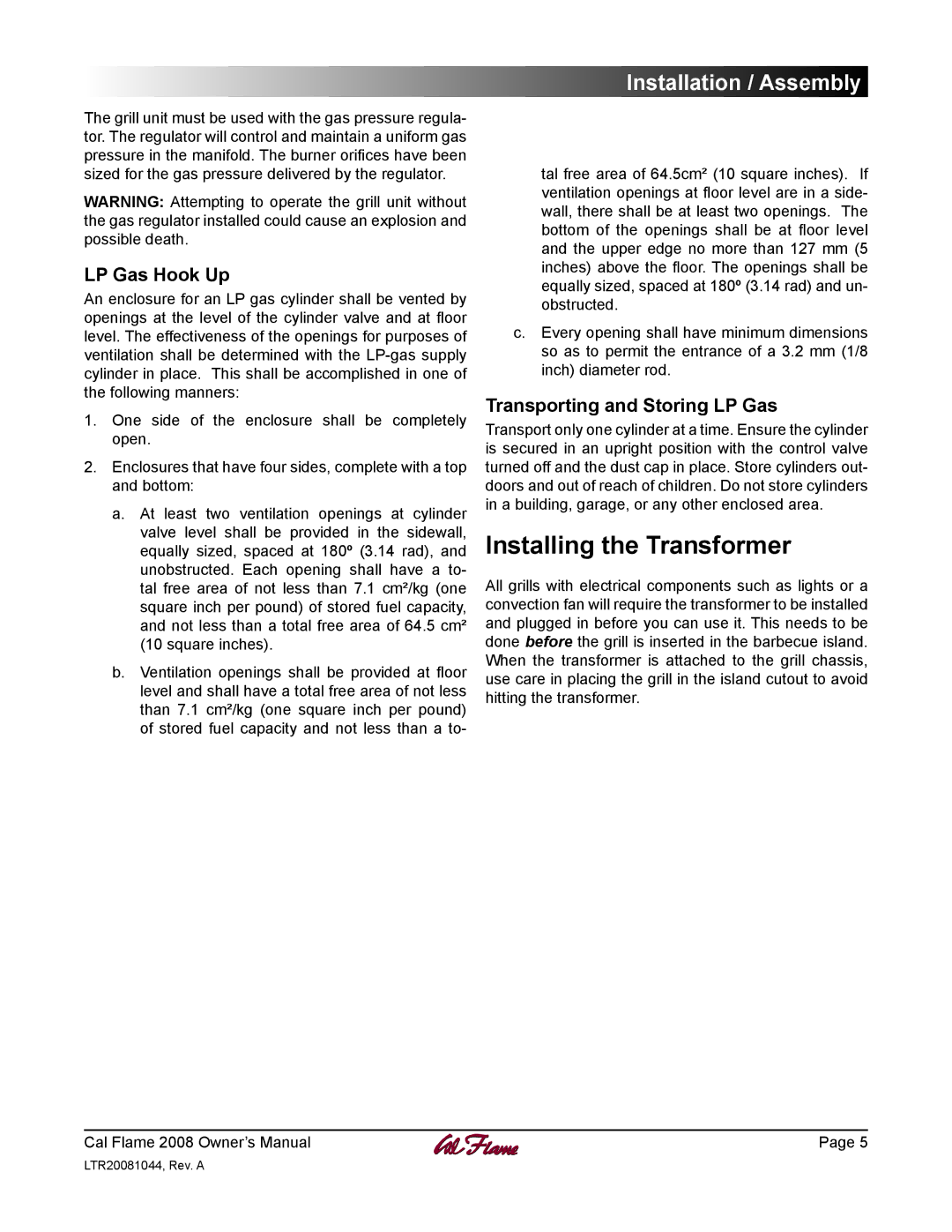 Cal Flame LTR20081044 manual Installing the Transformer, LP Gas Hook Up, Transporting and Storing LP Gas 