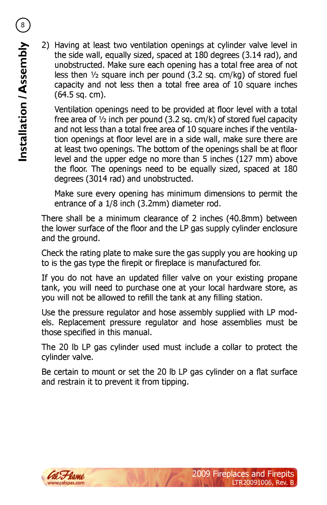 Cal Flame LTR20091006 manual Installation Assembly 