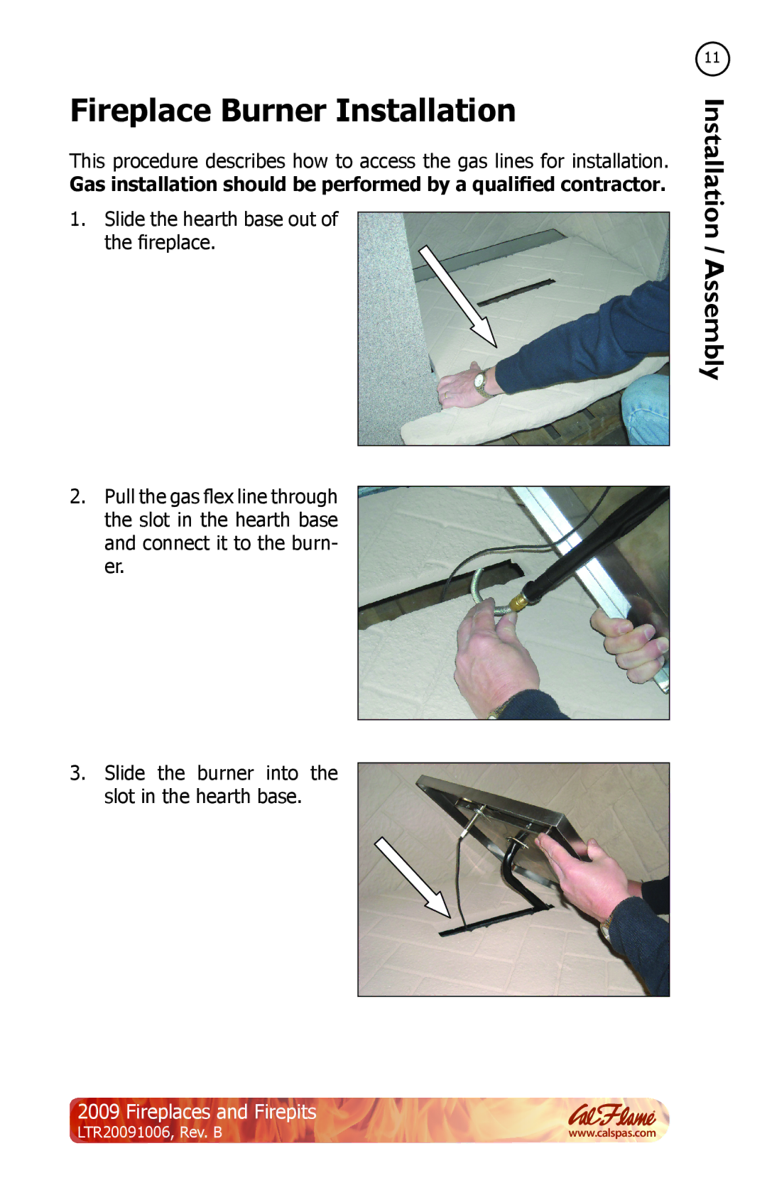 Cal Flame LTR20091006 manual Fireplace Burner Installation 